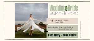 Melbourne Wedding & Bride Summer Bridal Expo 2023